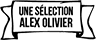 Une sélection Alex Olivier